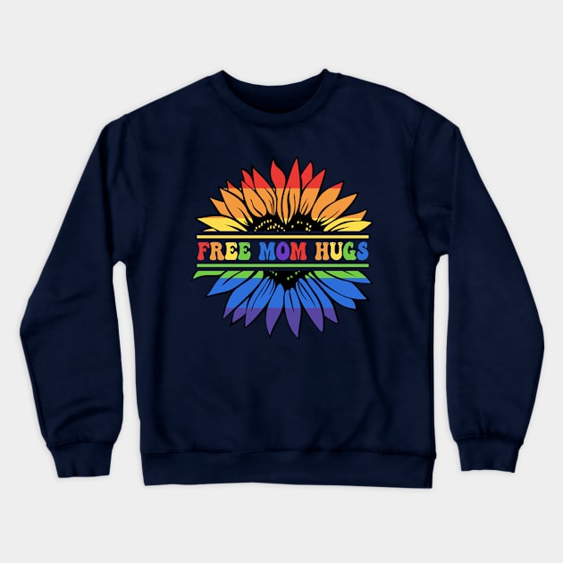 Free Mom Hugs Sunflower LGBT Gay Pride Crewneck Sweatshirt by beelz
